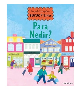 Küçük Kitaplar Büyük Fikirler - Para Nedir?