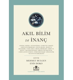 Akıl Bilim ve İnanç