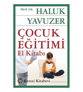 Çocuk Eğitimi El Kitabı