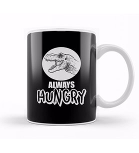 Funny Always Hungry Dinosaur Eating Joke Kupa Bardak Porselen