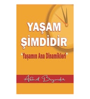Yaşam Şimdidir