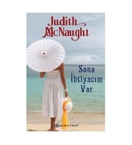Sana İhtiyacım Var - Judith McNaught