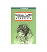 Karabibik - Nabizade Nazım