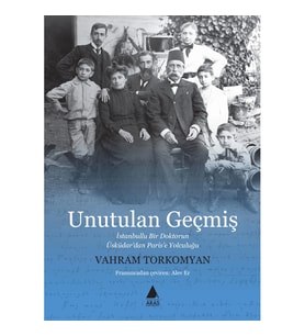 Unutulan Geçmiş