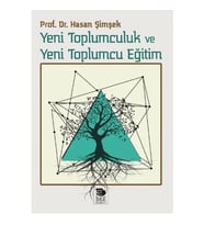 Yeni Toplumculuk ve Yeni Toplumcu Eğitim