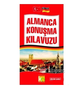 Almanca Konuşma Kılavuzu Sözlük İlaveli