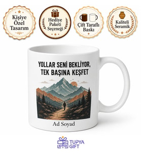 Tek Başına Keşfet Yazılı Baskılı Kupa Bardak Gezgin Hediye Seyahat