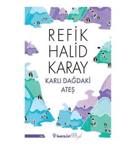 Karlı Dağdaki Ateş