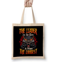 The Leader Of The Pack Is Never The Loudest Wolf Bez Çanta Uzun Saplı