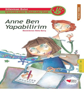 Çukların Hakları Var 2 - Anne Ben Yapabilirim