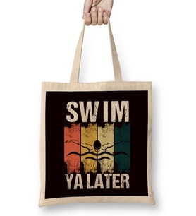 Vintage Swim Ya Later Swimmer Water Sports Swimming Pool Bez Çanta Uzun Saplı