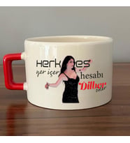 Herkes Yer İçer Hesabı Dilber Öder Baskılı Kırmızı Kulplu C Fincan