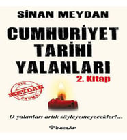 Cumhuriyet Tarihi Yalanları 2.