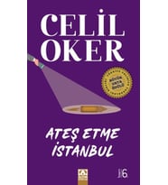 Ateş Etme İstanbul