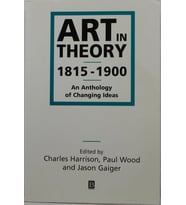 Art In Theory 1815-1900: An Anthology Of Changing Ideas (Krem)