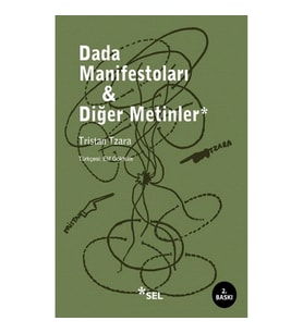 Dada Manifestoları & Diğer Metinler