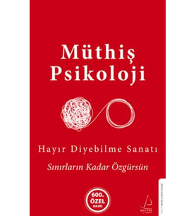 Hayır Diyebilme Sanatı