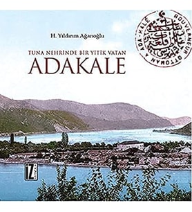 Tuna Nehrinde Bir Yitik Vatan Adakale (Krem)