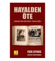 Hayalden Öte  Gerçek Bir Mücadele Yolculuğu