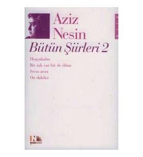 Aziz Nesin Bütün Şiirleri 2