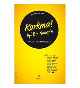 Korkma! İyi Bir Annesin