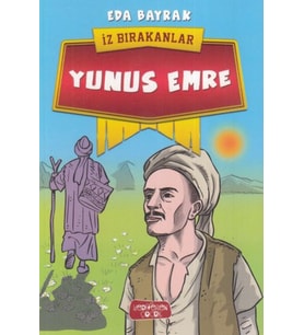 Yunus Emre - İz Bırakanlar