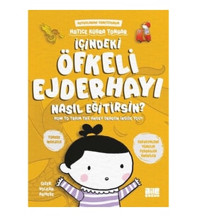 İçindeki Öfkeli Ejderhayı Nasıl Eğitirsin