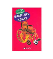 Engelleri Aşmak Gülfem Demiray Bulut Yayınları