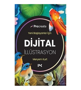 Yeni Başlayanlar İçin Dijital İllüstrasyon