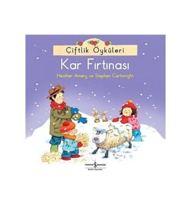 Çiftlik Öyküleri - Kar Fırtınası Heather Amery - Heather Amery