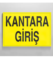 Kantara Giriş Uyarı Levhası 60x90cm (Karışık)