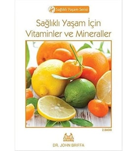Yaşam İçin Vitaminler ve Mineraller
