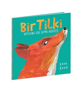 Bir Tilki Heyecanlı Bir Sayma Hikayesi - Kate Read