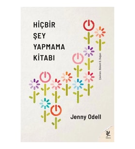 Hiçbir Şey Yapmama Kitabı