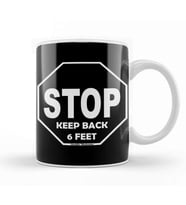 Keep Back Stop Keep Back 6 Feet Kupa Bardak Porselen
