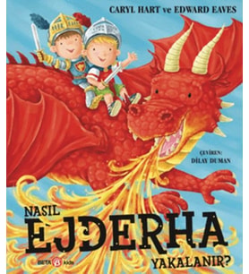 Nasıl Ejderha Yakalanır?
