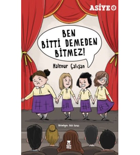 Asiye 5 - Ben Bitti Demeden Bitmez