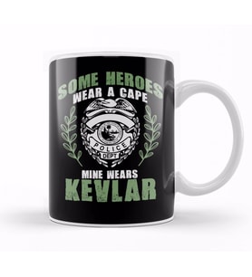 Some Heroes Wear Capes Mine Wears Kevlar Policeman Kupa Bardak Porselen