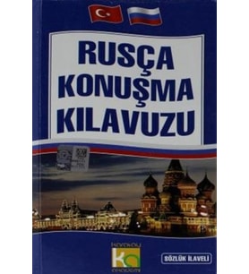Rusça Konuşma Kılavuzu Sözlük İlaveli