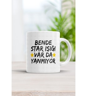 Bende Star Işığı Var Da Yanmıyor Kupa Bardak