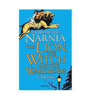 The Lion the Witch and the Wardrobe The Chronicles of Narnia 2