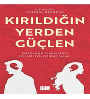 Kırıldığın Yerden Güçlen
