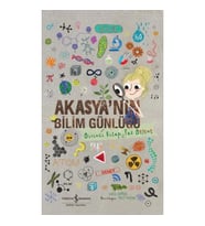 Akasya’Nın Bilim Günlüğü – Birinci Kitap, Yaz Bilimi