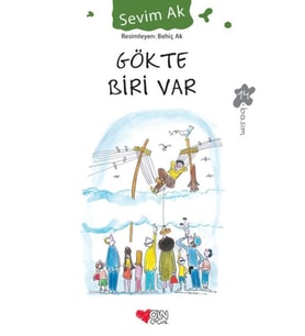 Gökte Biri Var