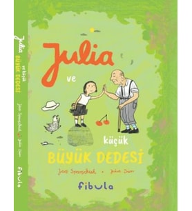 Julia ve Küçük Büyük Dedesi