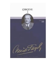 Çerçeve 3 : 79 - Necip Fazıl Bütün Eserleri