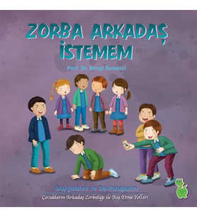 Zorba Arkadaş İstemem