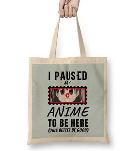 Sarcasm Funny Anime And Manga Otaku Lover Gift Bez Çanta Uzun Saplı