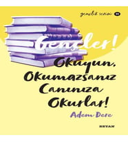Gençler, Okuyun, Okumazsanız, Canınıza Okurlar! - Gençlik Serisi 11