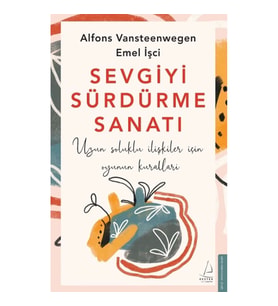 Sevgiyi Sürdürme Sanatı